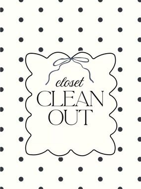 Closet Clean Out